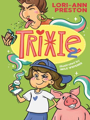 cover image of Trixie 2